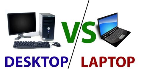 Laptop vs Desktop Pros and Cons - Detailed Guide by Whatlaptops