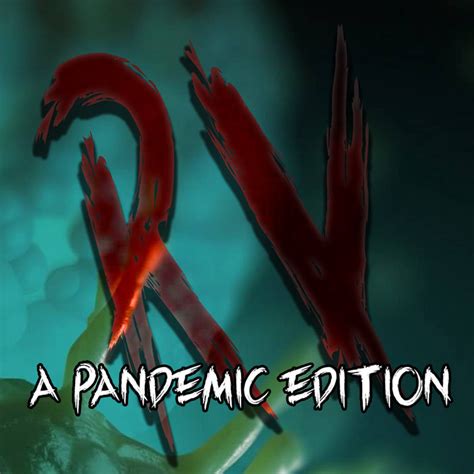 A Pandemic Edition | Remy Verreault