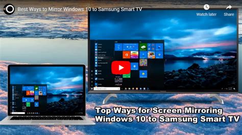 smart tv screen mirroring windows 10, Connect to Your Samsung ...