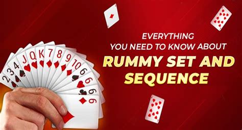 Rummy Sets & Rummy Sequence - All You Need To Know