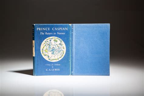 Prince Caspian: The Return to Narnia - The First Edition Rare Books