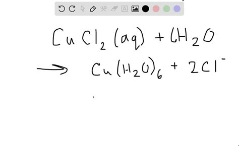 SOLVED:A concentrated aqueous copper(II) chloride solution is bright green in color. When ...