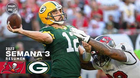 Green Bay PACKERS vs. Tampa Bay BUCCANEERS | Semana 3 NFL | Resumen Highlights | 25 Sep, 2022 ...