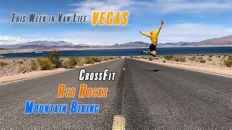 Van Life VEGAS - CrossFit - Mountain Biking - Red Rocks Canyon - The ...