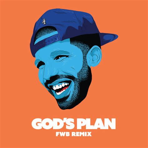 Drake - God's Plan (FWB Remix) by FWB. - Free download on ToneDen