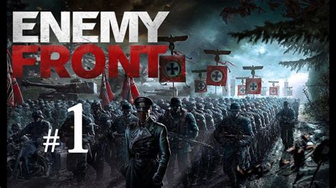 enemy front Walkthrough Part 1 Gameplay fr Playthrough PC - YouTube