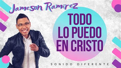 Merengue Cristiano 2020 - Jameson Ramirez - Todo Lo Puedo En Cristo (Video Lyric) Chords - Chordify