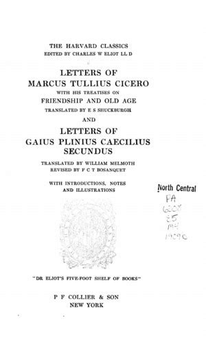 Letters of Marcus Tullius Cicero: with his Treatises on Friendship and Old Age, and Letters of ...