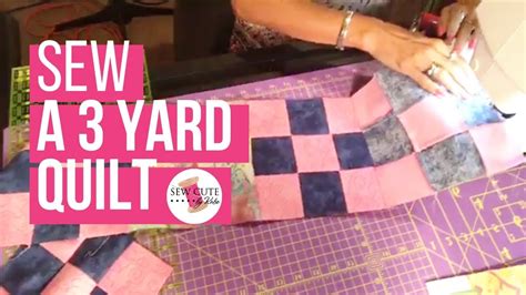 How to Sew a 3 Yard Quilt - YouTube