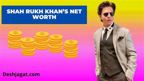 Shah Rukh Khan’s Net Worth And Salary, Monthly Income - Deshjagat