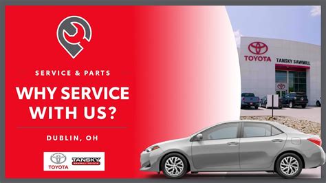 Toyota Service Dublin, OH // Tansky Sawmill Toyota Service Department ...