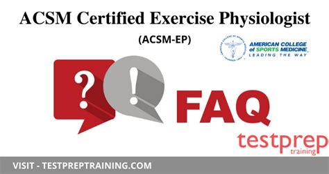 ACSM-EP Certified Exercise Physiologist FAQ - Testprep Training Tutorials