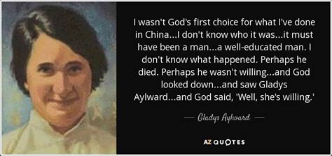 TOP 6 QUOTES BY GLADYS AYLWARD | A-Z Quotes