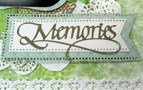 Quietfire Creations: New die release!: "Memories" scrapbook page