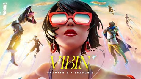 Check Out What's New in Fortnite Battle Royale Chapter 3 - Season 3: Vibin' - Xbox Wire