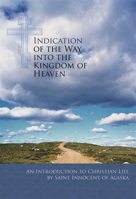 Holy Trinity Publications | Indication of the Way into the Kingdom of Heaven - An Introduction ...