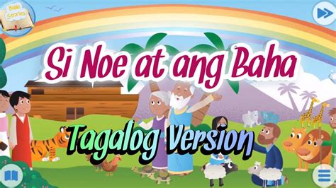 Si Noe at ang Baha | Bible Story for Kids | Tagalog Version - YouTube