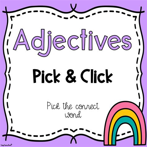 Adjective PICK & CLICK - Top Teacher