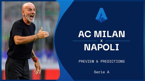 AC Milan vs Napoli live stream: Watch Serie A online