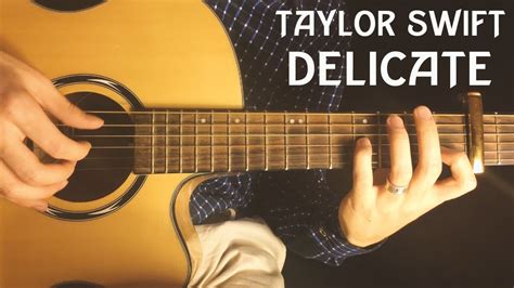 Taylor Swift - Delicate (Fingerstyle Guitar Cover) by SJ(+TABS) - YouTube