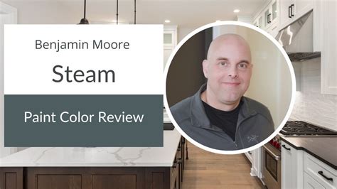 Benjamin Moore Steam Paint Color Review YouTube - YouTube