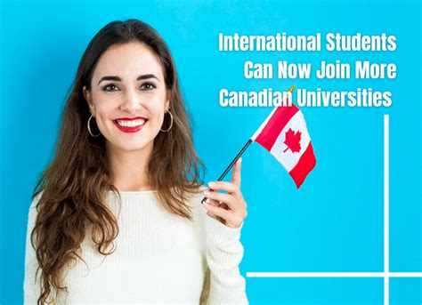 International Students Can Now Join More Canadian Universities ...