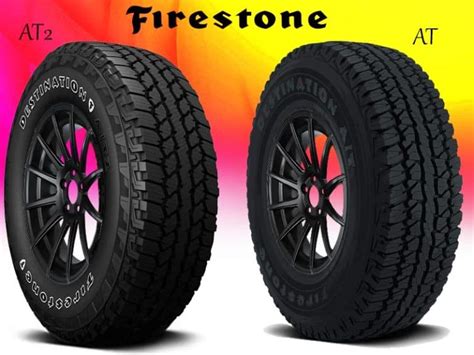 Firestone Destination AT Vs AT2 | CompareTheTire