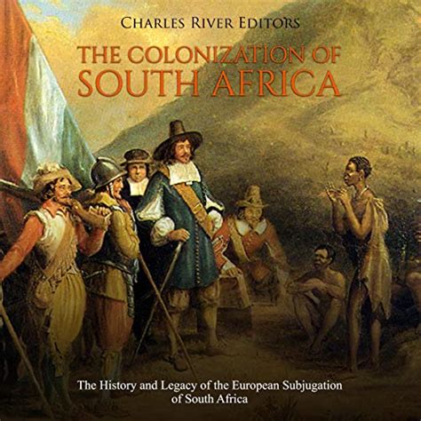 Amazon.com: The Colonization of South Africa: The History and Legacy of ...