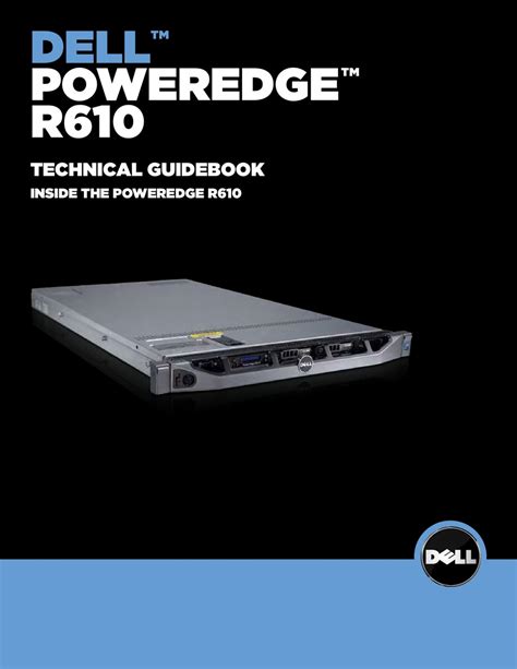 DELL POWEREDGE R610 SERVER TECHNICAL MANUALBOOK | ManualsLib