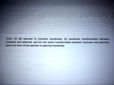 SOLVED: Given the del operator in Cartesian coordinates, the coordinate ...