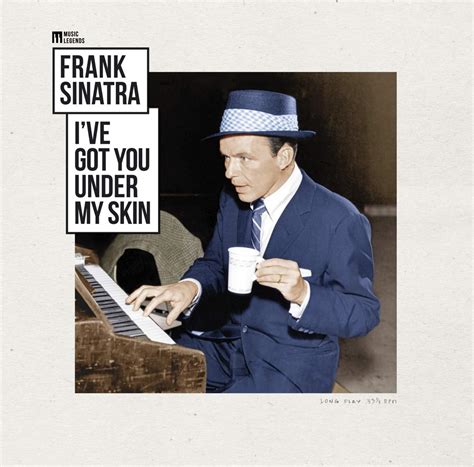 I've Got You Under My Skin: Frank Sinatra, Frank Sinatra: Amazon.fr ...