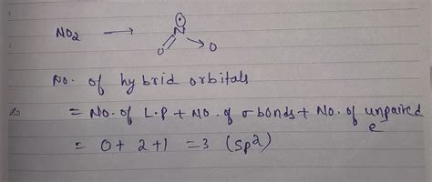 Sir pls Explain hybridization of No2 and c2h2 - Chemistry - - 16266499 ...