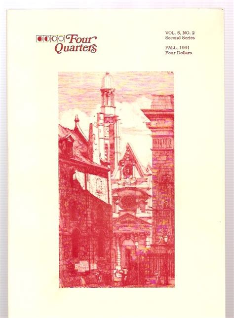 Four Quarters Volume 5, Number 2, Second Series Fall, 1991 de Keenan, John J. (editor) William ...