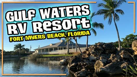 🔴 Gulf Waters RV Resort Fort Myers Beach Florida - YouTube