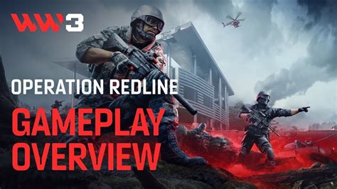 World War 3 | Operation Redline Gameplay Overview Trailer - YouTube