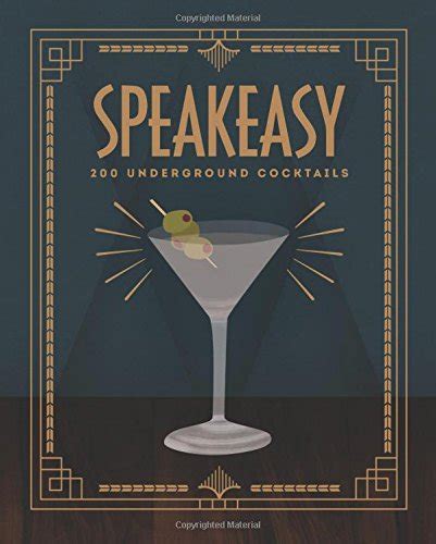 Speakeasy: 200 Underground Cocktails | The Morgan Shop | The Morgan ...