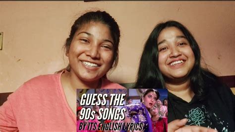 Guess the 90s songs by its english lyrics (Bollywood song challenge) ft ...