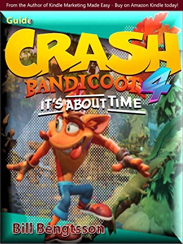 Crash Bandicoot 4: It's About Time Game Guide - How to plays, walkthrough, tips and tricks ...