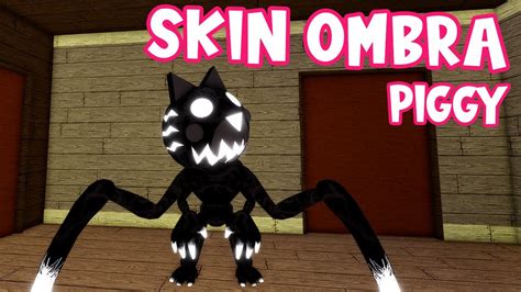 CÓMO CONSEGUIR la NUEVA SKIN de OMBRA *GRATIS* en PIGGY - YouTube