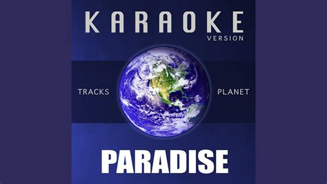 Paradise (Karaoke Version) - YouTube