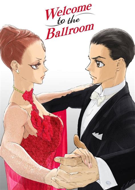 Welcome to the Ballroom | Anime-Planet