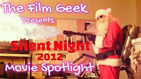 Silent Night (2012) Movie Spotlight - YouTube