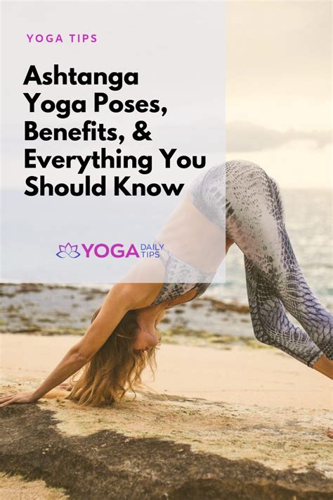 Ashtanga Yoga Poses, Benefits, & Everything You Should Know | Ashtanga yoga poses, Ashtanga yoga ...