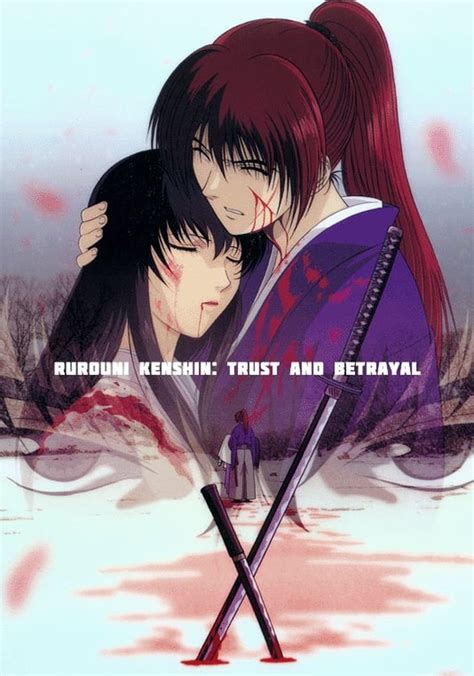 Rurouni Kenshin: Trust & Betrayal - streaming online