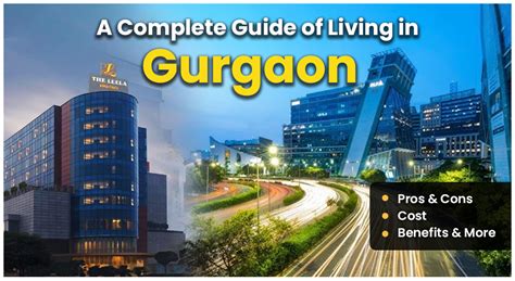 A Complete Guide of Living in Gurgaon (Pros & Cons, Cost, Benefits & More) - Luxury Residences Blogs