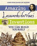 Amazing Leonardo da Vinci Inventions you can build yourself | Through ...