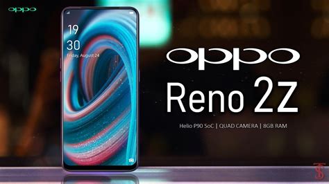 Oppo Reno 2z Price, First Look, Release Date, Design, Specifications ...