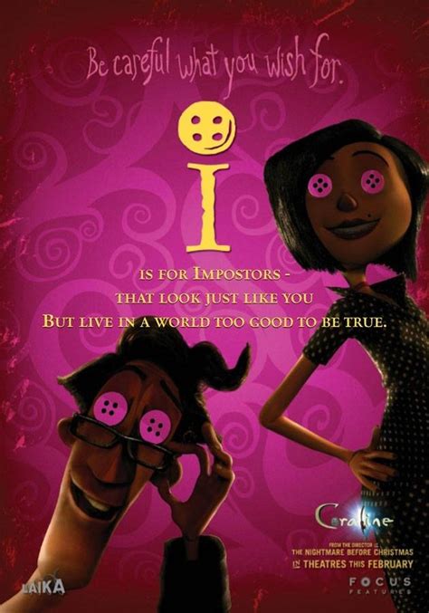 I is for Imostors | Coraline movie, Coraline, Coraline neil gaiman