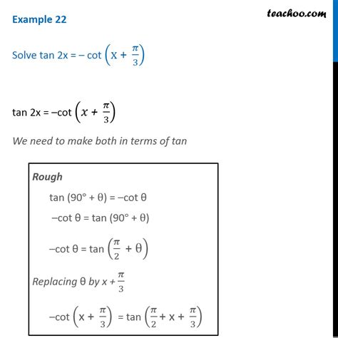 Question 5 - Solve tan 2x = - cot (x+pi/3) - Teachoo - Examples