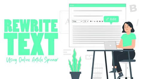 Rewrite Text Using Best Free Online Article Spinner - How2PC